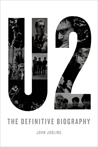U2: The Definitive Biography von St. Martin's Griffin